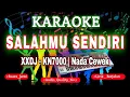 Download Lagu KARAOKE CUT RANNI - SALAHMU SENDIRI [NADA CEWEK] XXDJ KN7000 DENI RECORD