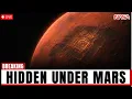 6 MINUTES AGO Astronomers JUST DETECTED A Structure Hiding Beneath Mars