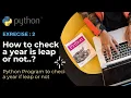 How to check a year is leap or not Python Program Exercise 2