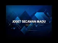 JOGET SECAWAN MADU ( STVNDLhiano Remix )