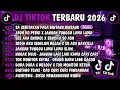 Lagu DJ TIKTOK TERBARU 2026-🎵DJ SA CERITAKAN PADA BINTANG BINTANG🎵DJ JAUH KO PERGI X JANGAN TUNGGU LAMA 