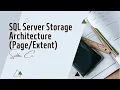 DAY SQL Server Storage Architecture Walkthrough