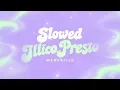 Merveille - Illico Presto (Slowed) 