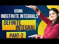 Definite Integral Using Indefinite Integral Integration BBA BCA B COM B TECH Dream Maths