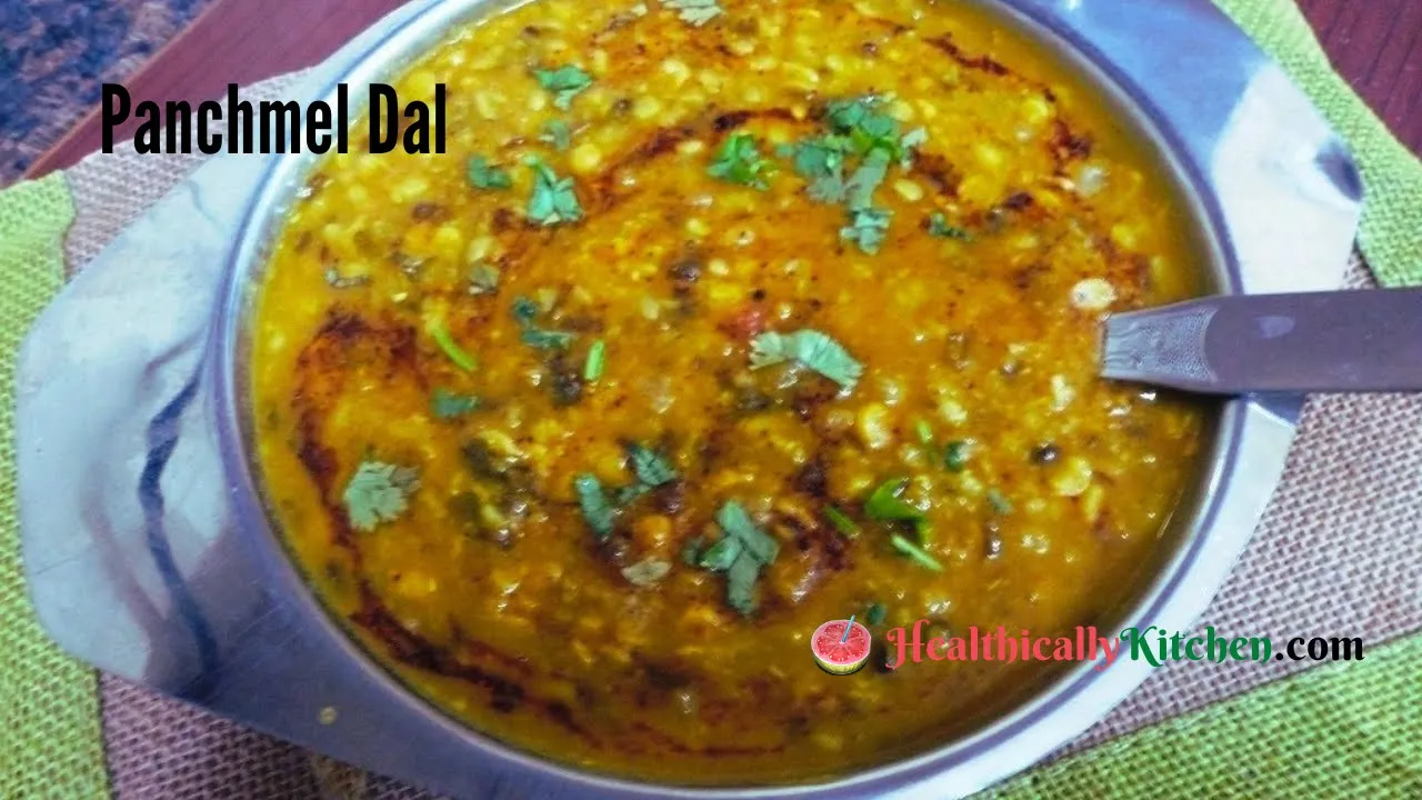 Traditional rajasthani panchmel dal recipe   Panchratna dal tadka   How to make mixed dal