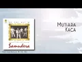 SAMUDERA - Mutiara Kaca