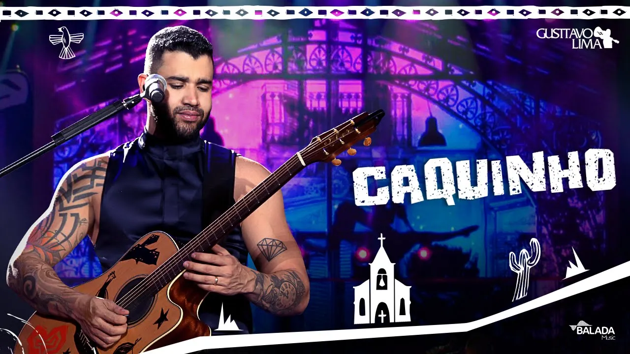Gusttavo Lima - Caquinho - DVD O Embaixador In Cariri (Ao Vivo) Gusttavo Lima - Caquinho - DVD O Embaixador In Cariri (Ao Vivo)