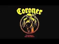Coroner - Skeleton On Your Shoulder