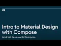 Introduction to Material Design with Compose