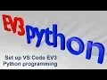Setting up VS Code EV3 Python programming