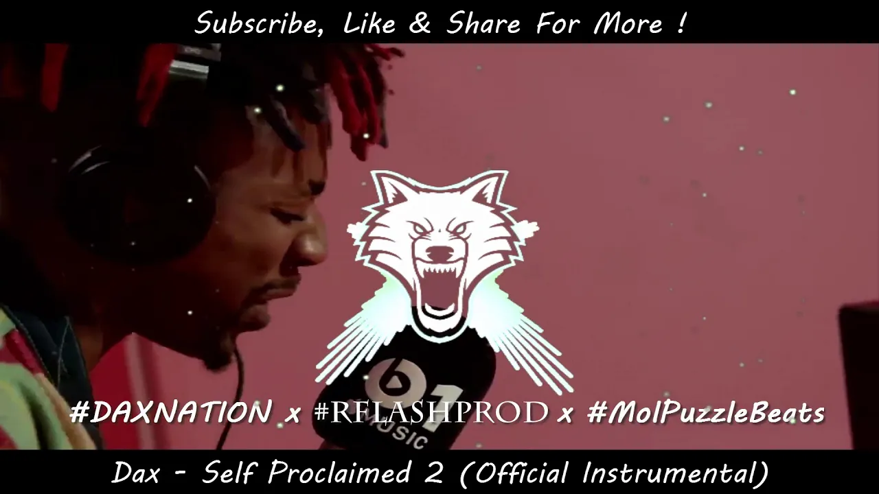 [NEW] DAX - "Self Proclaimed 2" (Official Instrumental)