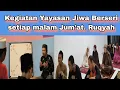 Lagu Kegiatan di Yayasan Jiwa Berseri. setiap Malam Jum'at Ruqyah #sosialodgj #yayasanodgj #gangguanjiwa 