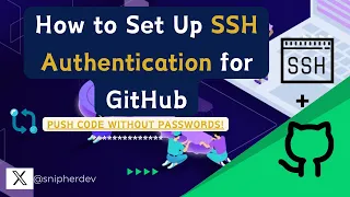 How to Set Up SSH Authentication for GitHub Push Code Without Passwords
