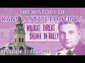 The History of K-State Football Part 1 The Foundation