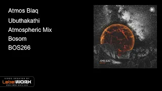 atmos blaq ubuthakathi atmospheric mix 