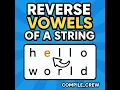 Reverse Vowels of a String Python Python coding interview questions