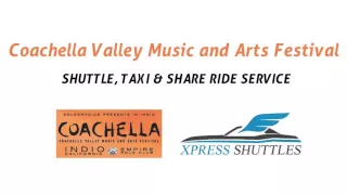 Coachella Festival Shuttle Taxi Service