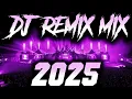 Lagu DJ MIX 2025 - Remixes \u0026 Mashups of Popular Songs 2025 | DJ Remix Song Club Music Disco DJ Mix 2024