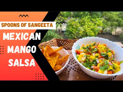 Download MP3 Taste Paradise with this Irresistible Mango Salsa Recipe | Easy Mango Salsa | Fresh Mango Salsa