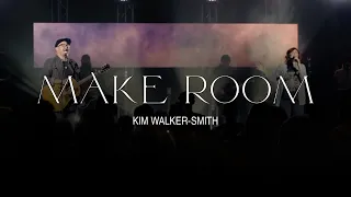 Download Kim Walker-Smith – Make Room (Official Live Video) MP3