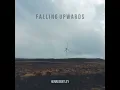 Falling Upwards