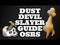HOW TO SLAY DUST DEVILS most efficient OSRS