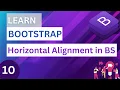 Bootstrap CSS Horizontal Alignment in detail with practical implementation