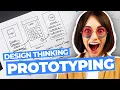 Introduction to UX Design Thinking - Prototyping Stage