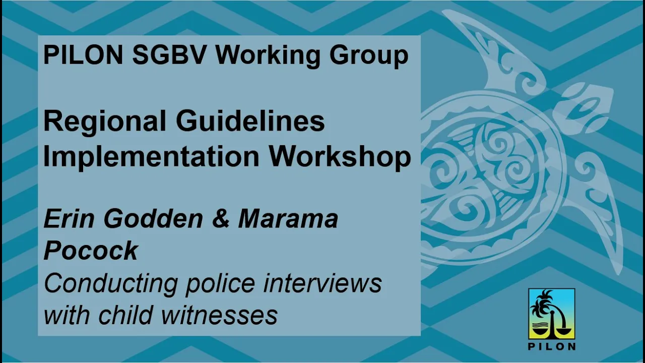 Erin Godden and Marama Pocock – Conducting police interviews with child witnesses