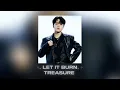 Download Lagu Let it burn (sped up) -Treasure