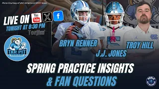 UNC Football Spring Practice Insights Fan Questions Tar Pit Podcast
