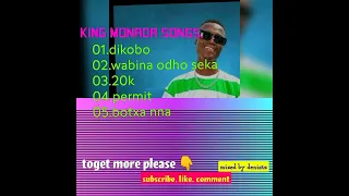 the best mix of king monada songs