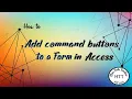 IGCSE ICT 0417 Adding Command buttons to a form in Access 2007