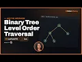 Binary Tree Level Order Traversal - LeetCode 102 Tree BFS Level Order Java