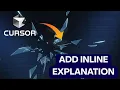How to Make Cursor AI Add Inline Explanation in Code 2026