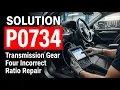HOW TO FIX P0734 OBD II ERROR CODE - Transmission Gear Four Incorrect Ratio Repair