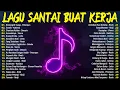 Lagu Lagu Hits Viral TikTok 2025 🎧 Top Pop Indonesia Paling Banyak Diputar | Top Hits Spotify 2026