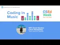 CodeHS Hour of Code Workshop Coding in Music
