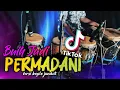 Download Lagu BUIH JADI PERMADANI || EXIST ( KOPLO  JANDUT )