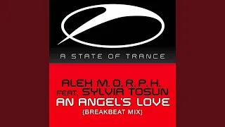 an angels love breakbeat extended mix 