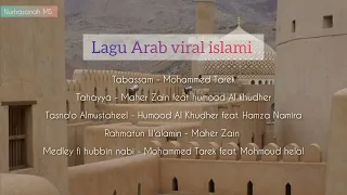 Download lagu Arab viral islami / kumpulan lagu Arab terpopuler MP3