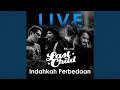 Download Lagu Indahkah Perbedaan (Live Acoustic)