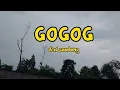 Lagu doel sumbang-gogog(lyrik sunda video)