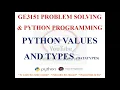 VALUES AND TYPES DATATYPES IN PYTHON GE3151 PROBLEM SOLVING AND PYTHON PROGRAMMING NOTES