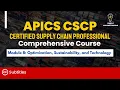 APICS CSCP Final Module 8 Optimization Sustainability and Technology 75 min