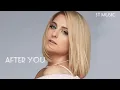 Lagu Meghan Trainor - After You | New song