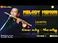 Download Lagu Melody memori - Lavenia - cover suling - nho suling