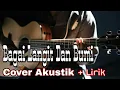 Download Lagu Cover Lagu Bagai Langit Dan Bumi Akustik