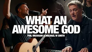 PHIL WICKHAM MICHAEL W SMITH What An Awesome God Song Session 