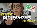 These DTF Transfer Mistakes are Ruining Your Prints And How to Fix Them